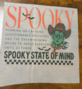 Spooky State of Mind DTF Transfer