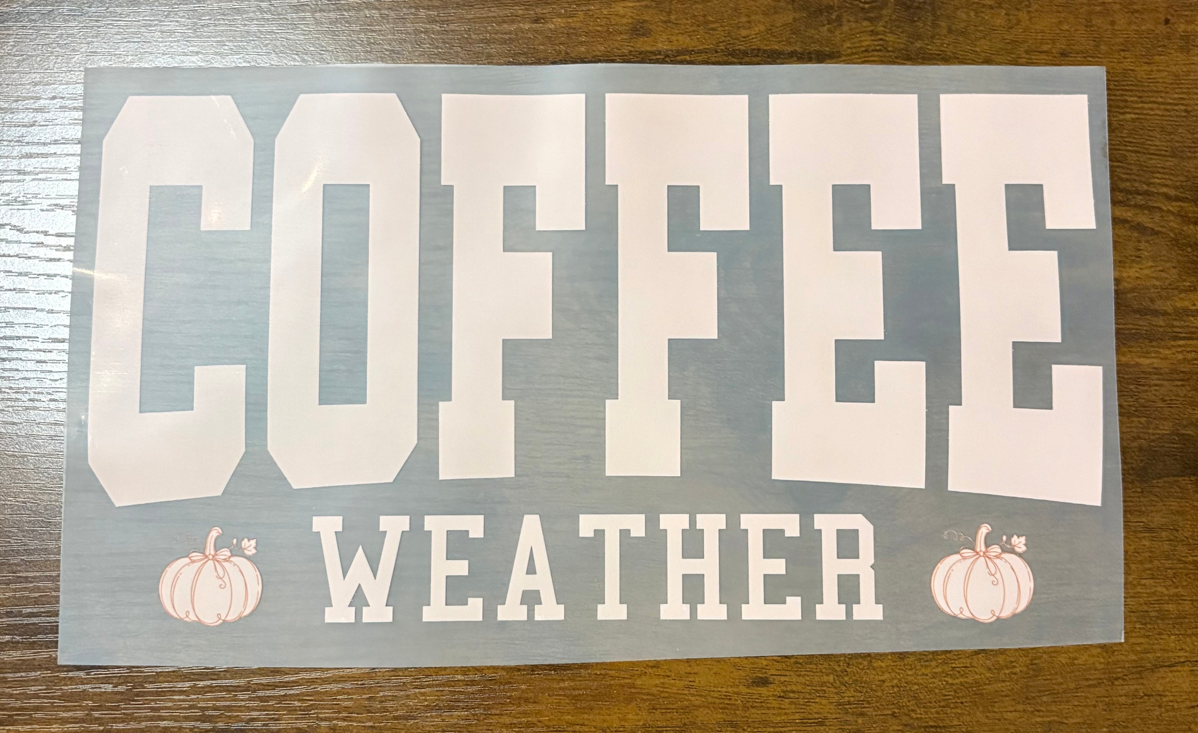 Coffee Weather DTF Transfer
