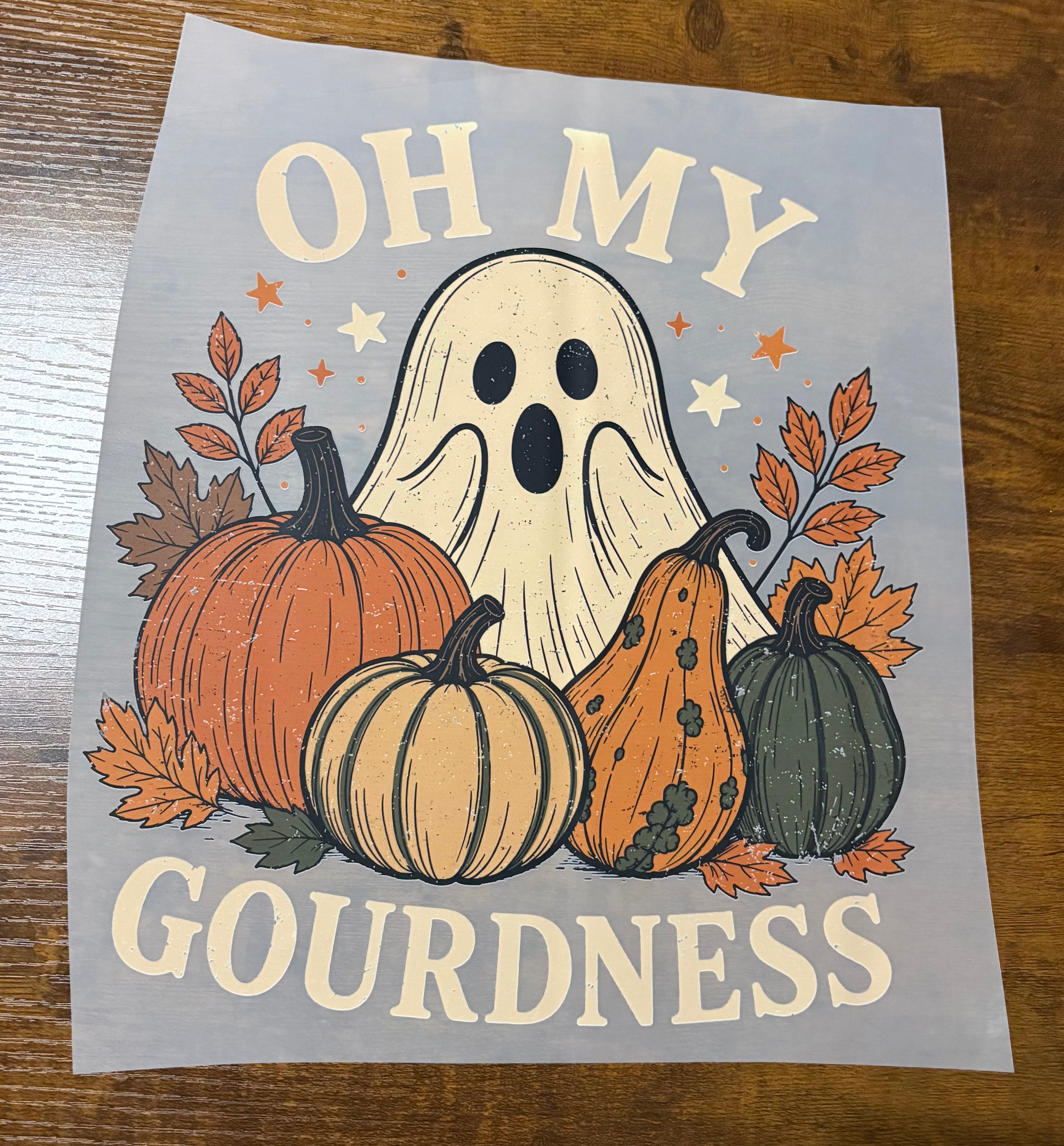Oh My Gourdness with Ghost and Pumpkins DTF Transfer