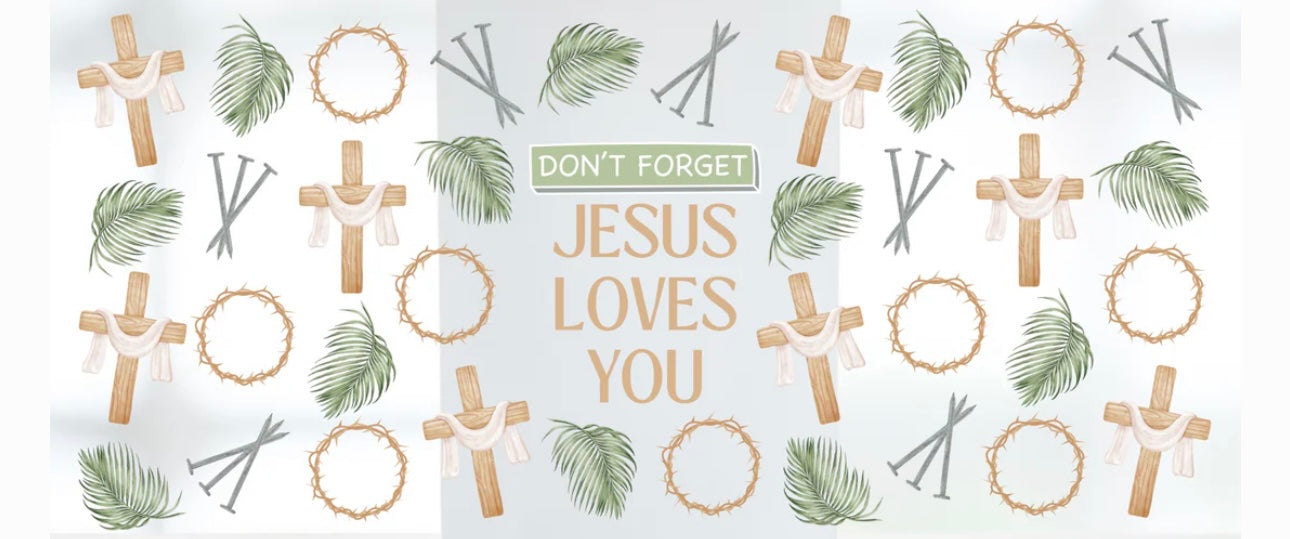 Jesus Loves You 16oz Wrap